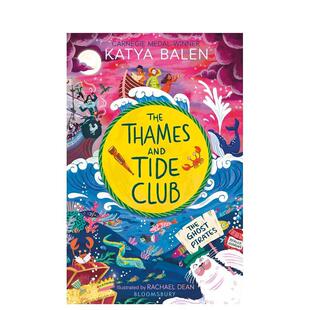 【现货】泰晤士河和潮汐俱乐部：幽灵海盗 The Thames and Tide Club 英文原版儿童青少年英语读物课外阅读书籍 Katya Balen