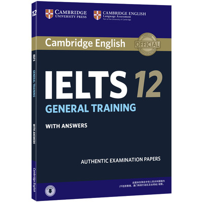 【新东方官方旗舰店】剑桥雅思官方真题集12:培训类 IELTS GENERAL TRAINI 雅思G类 原版引进 英语
