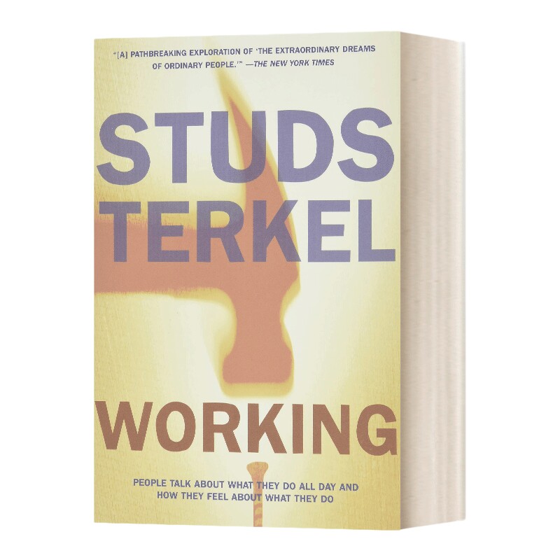 英文原版 Working 美国人谈美国 斯特兹·特克尔Studs Terkel 英文版 进口英语原版书籍