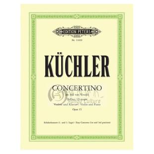 库勒 维瓦尔第小协奏曲 D大调op15 小提琴和钢琴 彼得斯原版乐谱书 Kuchler Concertino in D in the Style of Vivaldi EP11029