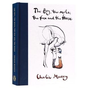 男孩鼹鼠狐狸和马 英文原版 The Boy The Mole The Fox and The Horse查理麦凯西 当代小王子 暖心治愈智慧与哲理