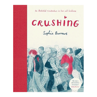 【现货】漫画 心动 Crushing 英文漫画书原版进口图书 精装 Sophie Burrows 关于爱情和孤独的不幸遭遇图像小说书籍