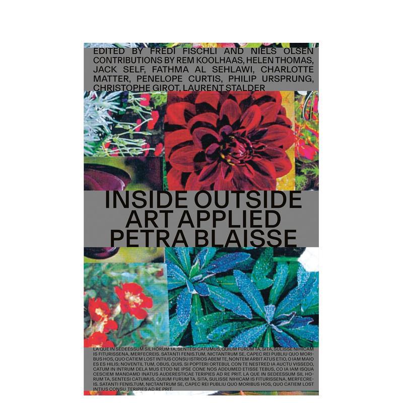 【预售】艺术应用：Inside Outside设计事务所/荷兰景观设计师佩特拉·布里斯英文建筑设计建筑师工作室进口原版图书Art Applied: