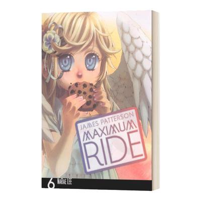 极速飞行6 漫画小说 英文原版 Maximum Ride Manga Volume 6 疾速天使 英文版 James Patterson 进口英语原版书籍
