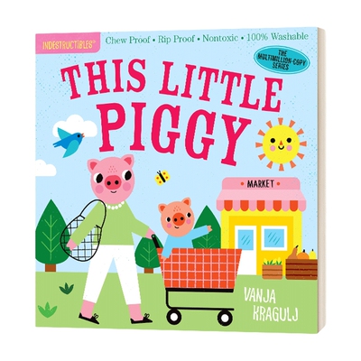咬咬书 英文原版绘本 Indestructibles This Little Piggy 小猪 平装 英文版 进口英语原版书籍