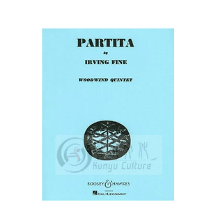 欧文 费恩 帕蒂塔 木管五重奏 总分谱 博浩原版乐谱书 Irving  Fine Partita for Woodwind Quintet BH3000301