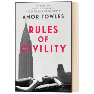 上流法则 英文原版 Rules of Civility 莫斯科绅士作者作品 菲茨杰拉德奖 英文版 进口英语书籍