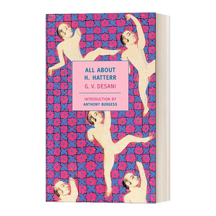 英文原版小说 All About H. Hatterr New York Review Books Classics H·哈特尔大全 G. V. Desani 英文版 进口英语原版书籍