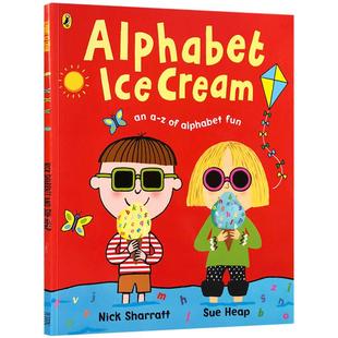 吴敏兰推荐书单 Alphabet Ice Cream A fantastic fun-filled ABC  英文原版经典儿童启蒙字母学习用书 名家绘本Nick Sharratt