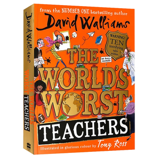 世界上最糟糕的老师 英文原版 The World's Worst Teachers 幽默短篇小说集 彩绘版 David Walliams 罗尔德达尔继承人 搭午夜帮
