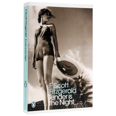 夜色温柔 英文原版小说 Tender is the Night A Romance  企鹅经典文学 Penguin Classics 英文版 进口原版英语书籍