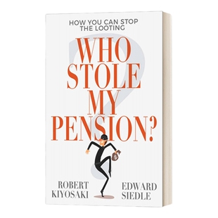 英文原版 Who Stole My Pension 谁偷了我的养老金 英文版 进口英语原版书籍