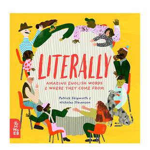 【现货】Literally 文字意义：美妙的文字和它们的来源 英文原版儿童英语启蒙 6岁以上书籍进口