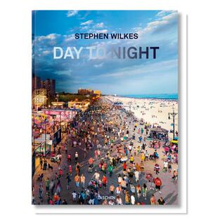 【现货】斯蒂芬·威尔克斯：白天到夜晚英文摄影集摄影师专辑精装进口原版外版书Stephen Wilkes. Day to Night