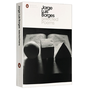 正版 博尔赫斯诗歌选集 英文原版 Selected Poems Jorge Luis Borges 布宜诺斯艾利斯激情 深沉的玫瑰 老虎的金黄 进口英语书籍