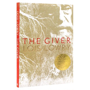 现货英文原版小说儿童文学 The Giver Lois Lowry 记忆传授人 赐予者传授者 纽伯瑞金奖中小学生英语课外阅读物Lois Lowry学校推荐