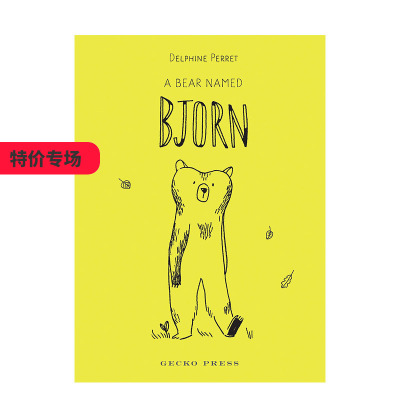 【现货】A Bear Named Bjorn 一只叫伯恩的熊 精装英文原版儿童故事阅读 6-12岁