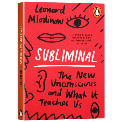 潜意识 控制你行为的秘密 英文原版 Subliminal The New Unconscious and What it Teaches Us 英文版 进口原版英语书籍