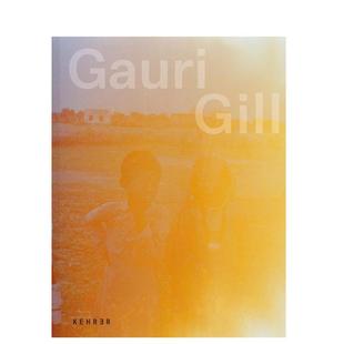 【预售】抵抗和修复行为英文摄影摄影师专辑进口原版外版书简装Gauri Gill. Acts of Resistance and Repair Esther Schlicht Ke