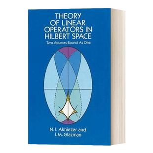 Theory of Linear Operators in Hilbert Space Dover