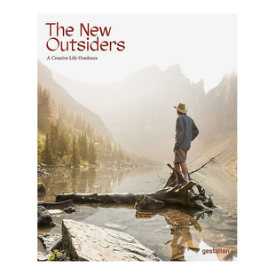 【现货】The New Outsiders 新的户外旅人 户外生活旅行 英文原版英文原版图书籍进口正版