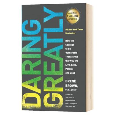 Daring Greatly 活出感性：直面脆弱，拥抱不完美的自己 Brene Brown 英文原版