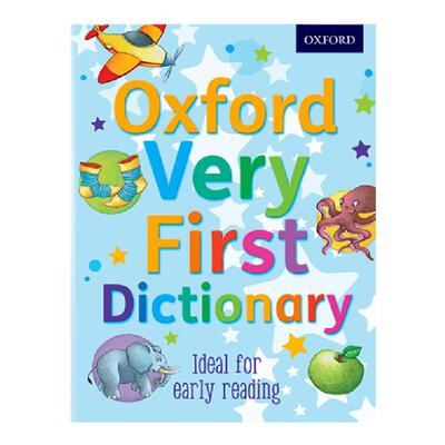 牛津幼儿零基础宝宝词典 Oxford Very First Dictionary 牛津英语词典 300+ 词汇 英语图解词典   幼儿英语启蒙工具书