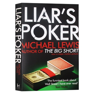 说谎者的扑克牌 英文原版 Liar's Poker 华尔街的投资游戏 迈克尔刘易斯 英文版 进口原版英语书籍
