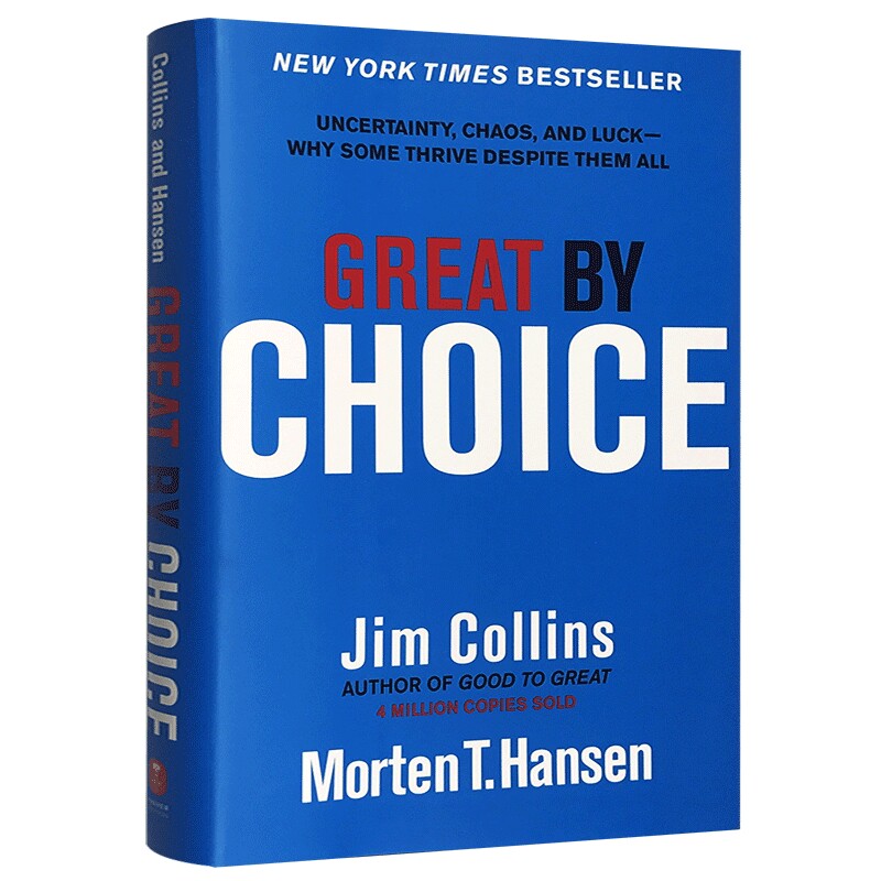精装 Great by Choice 英文原版 选择卓越 吉姆柯林斯 Jim Collins 从优秀到卓越 英文版 进口英语书 企业管理 自我提升书籍