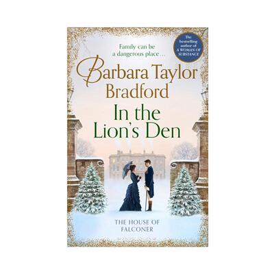 in the lion's den : the house of falconer 在狮子窝里 英文原版 barbara taylor bradford纯全英文版正版原著进口原版英语书籍