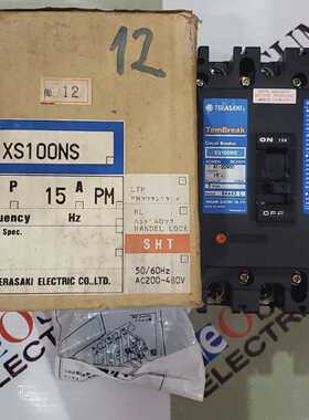 TERASAKITEMBREAKXS100NSCIRCUITBREAKER15A440VAC25KA免费快速发