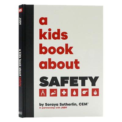 DK 给孩子的书 关于安全 英文原版 A Kids Book About Safety 了解在紧急情况下如何保持安全精装进口书籍Soraya Sutherland