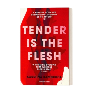 英文原版 Tender is the Flesh 食人挽歌 美味的尸体 奥古斯蒂娜·玛丽娅·巴斯特里卡 反乌托邦小说 英文版 进口英语原版书籍