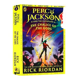 现货 波西杰克逊第一季第6册 Percy Jackson and the Olympians The Chalice of the Gods 奥林匹亚诸神的圣杯英文原版 奇幻故事