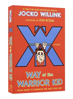 英文原版 Way of the Warrior Kid 从懦夫到战士的成长之路 勇士之路 英文版