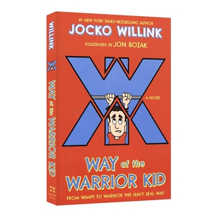 英文原版 Way of the Warrior Kid 从懦夫到战士的成长之路 勇士之路 英文版