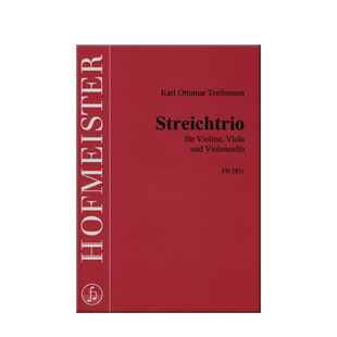 特里布曼 弦乐三重奏 小提琴中提琴大提琴 霍夫曼斯特 原版乐谱书 Treibmann Streichtrio for Violin Viola and Cello FH2831