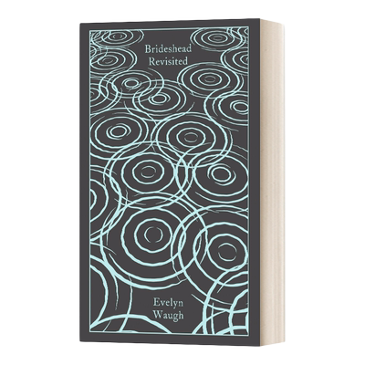 英文原版 Brideshead Revisited 旧地重游 故园风雨后 企鹅经典布面精装 Penguin Clothbound Classics 英文版 进口英语原版书籍
