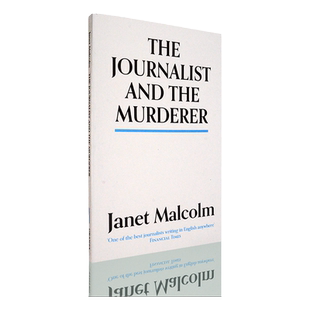 【现货】新闻记者与谋杀犯 The Journalist And The Murderer 珍妮特马尔科姆 Janet Malcolm 英文原版书