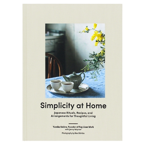 现货包邮 Simplicity at Home 简约家居生活 日式风格装饰 日本仪式食谱生活收录 提升家庭华丽室内设计 生活美学 英文原版