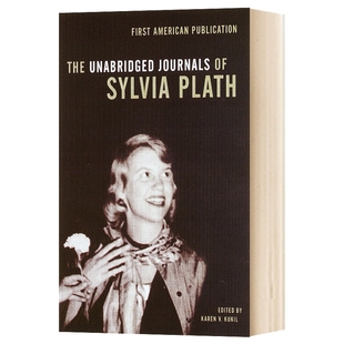 西尔维娅普拉斯日记全集 英文原版 The Unabridged Journals of Sylvia Plath 英文版 进口英语原版书籍