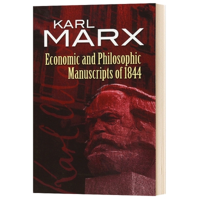 1844年经济学哲学手稿 英文原版 Economic and Philosophic Manuscripts of 1844 英文版进口原版英语书籍