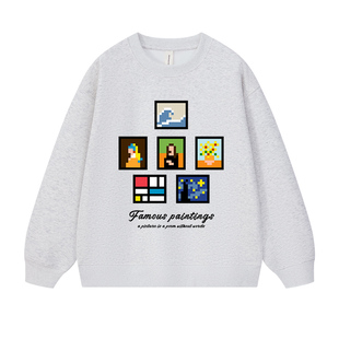 世界名画像素风 重磅美式趣味印花卫衣情侣嘻哈潮流圆领上衣男女