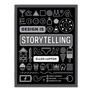 现货原版 Design Is Storytelling 设计就是讲故事 平面产品设计原理理论