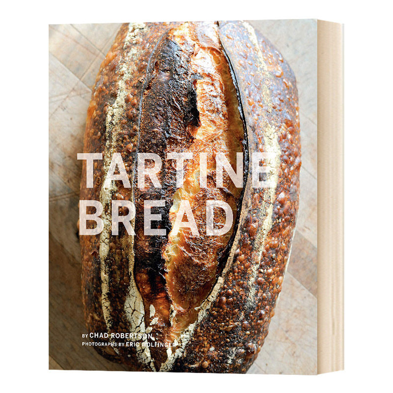 Tartine Bread 天然酵种面包 英文原版生活科普知识读物 英文版 进口英语书籍