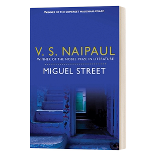 英文原版小说 Miguel Street 米格尔大街 毛姆文学奖获奖作品 Naipaul奈保尔 诺贝尔文学奖得主 英文版 进口英语原版书籍