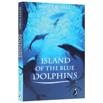 蓝色的海豚岛 Island of the Blue Dolphins 英文原版 纽伯瑞金奖安徒生奖 儿童文学小说标杆读物 Scott ODell