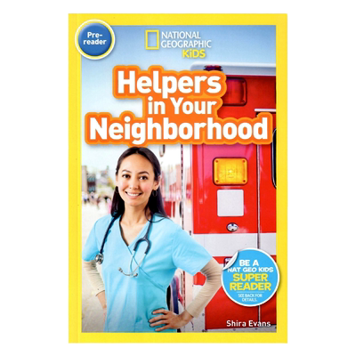 英文原版绘本 National Geographic Kids pre-Readers:Helpers in Your Neighborhood 国家地理分级阅读入门级 全彩低幼英语启蒙