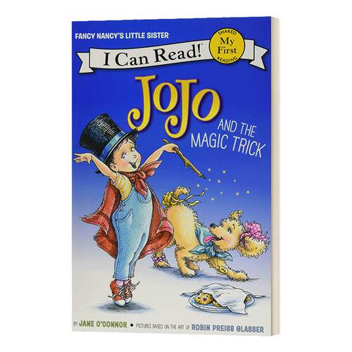 My First I Can Read Fancy Nancy: JoJo and the Magic Trick 漂亮的南希 乔乔变魔术 小俏妞希希分级阅读