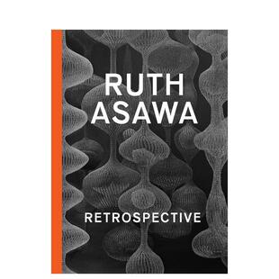 【预售】鲁斯·阿萨瓦：回顾 Ruth Asawa : Retrospective 原版英文艺术画册画集